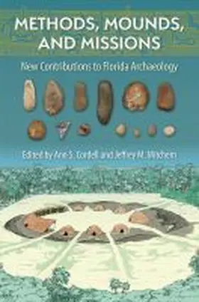Cordell / Mitchem |  Methods, Mounds, and Missions | Buch |  Sack Fachmedien
