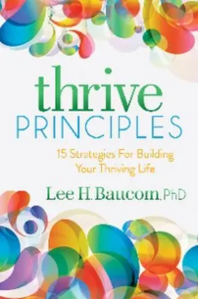 Baucom |  Thrive Principles | eBook | Sack Fachmedien