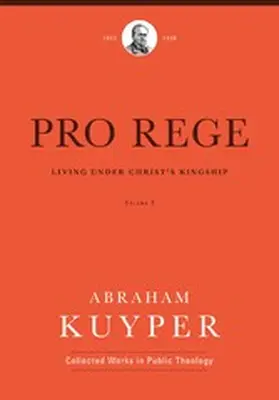 Kuyper / Flikkema |  Pro Rege (Volume 3) | eBook | Sack Fachmedien