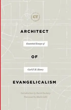 Henry |  Architect of Evangelicalism | eBook | Sack Fachmedien