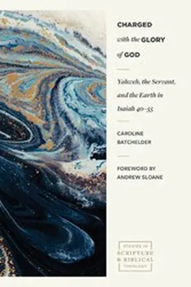 Batchelder |  Charged with the Glory of God | eBook | Sack Fachmedien