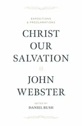 Webster |  Christ Our Salvation | eBook | Sack Fachmedien