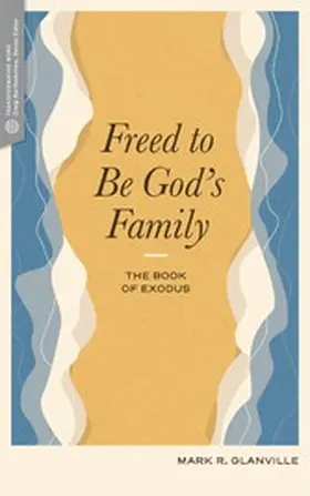  Freed to Be God's Family | eBook | Sack Fachmedien