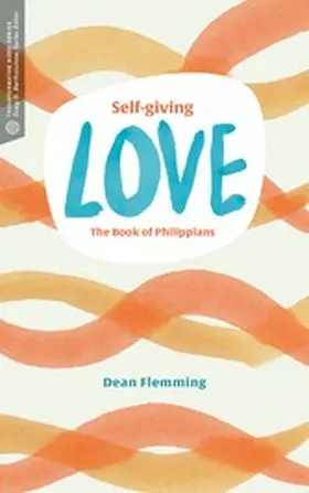 Flemming |  Self-Giving Love | eBook | Sack Fachmedien