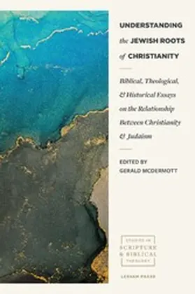 McDermott |  Understanding the Jewish Roots of Christianity | eBook | Sack Fachmedien
