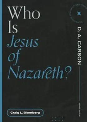 Blomberg |  Who Is Jesus of Nazareth? | eBook | Sack Fachmedien