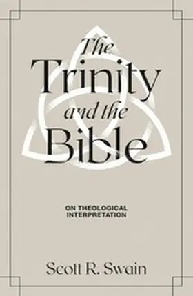Swain |  Trinity & the Bible | eBook | Sack Fachmedien