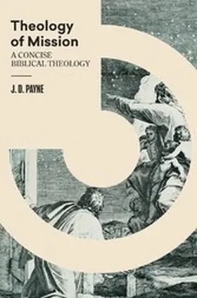 Payne |  Theology of Mission | eBook | Sack Fachmedien