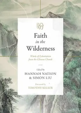 Nation / Liu |  Faith in the Wilderness | eBook | Sack Fachmedien