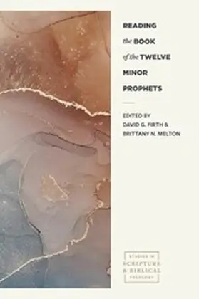 Firth / Melton |  Reading the Book of the Twelve Minor Prophets | eBook | Sack Fachmedien