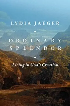 Jaeger |  Ordinary Splendor | eBook | Sack Fachmedien