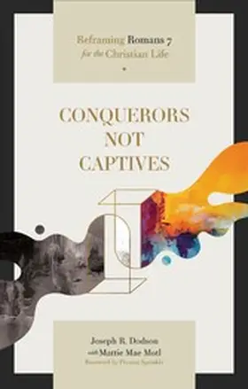 Dodson |  Conquerors Not Captives | eBook | Sack Fachmedien