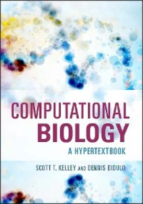 Kelley / Didulo |  Computational Biology | eBook | Sack Fachmedien
