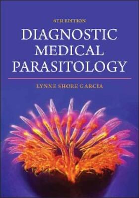 Garcia |  Diagnostic Medical Parasitology | eBook | Sack Fachmedien