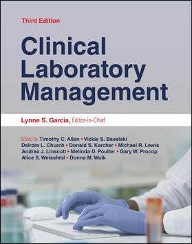 Allen / Wolk / Baselski |  Clinical Laboratory Management | Buch |  Sack Fachmedien