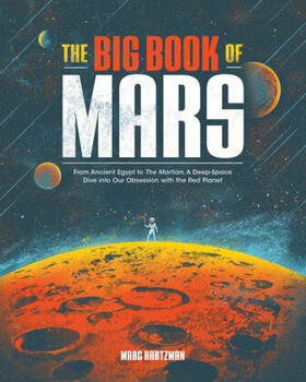 Hartzman |  The Big Book of Mars | Buch |  Sack Fachmedien