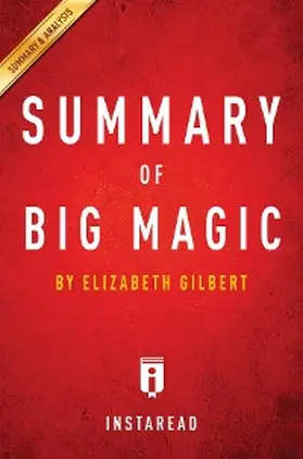 Summaries |  Summary of Big Magic | eBook | Sack Fachmedien
