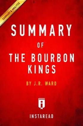 Summaries |  Summary of The Bourbon Kings | eBook | Sack Fachmedien