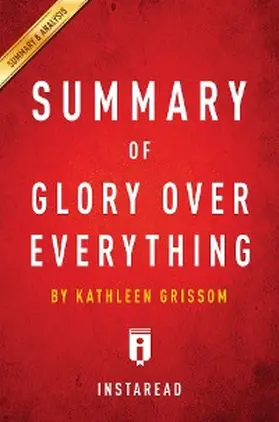 Summaries |  Summary of Glory Over Everything | eBook | Sack Fachmedien