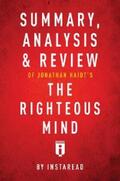 Summaries |  Summary, Analysis & Review of Jonathan Haidt's The Righteous Mind by Instaread | eBook | Sack Fachmedien