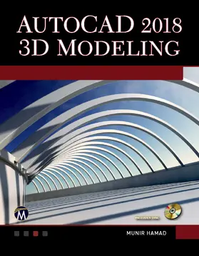 Hamad |  AutoCAD 2018 3D Modeling | Buch |  Sack Fachmedien