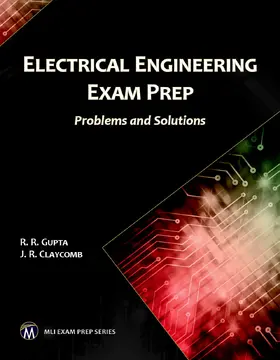Claycomb / Gupta |  Electrical Engineering Exam Prep | Buch |  Sack Fachmedien