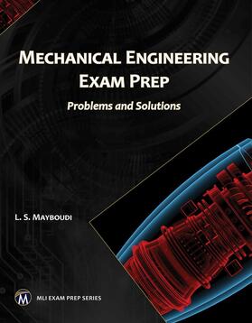 Mayboudi | MECHANICAL ENGINEERING EXAM PR | Buch | 978-1-68392-134-9 | sack.de