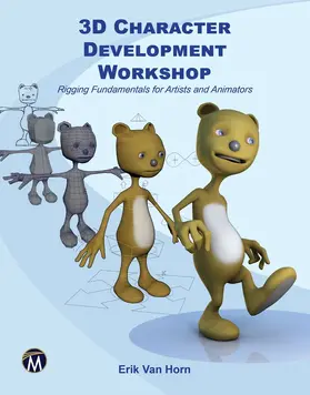 Van Horn |  3D Character Development Workshop | Buch |  Sack Fachmedien
