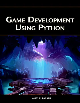 Parker |  Game Development Using Python [OP] | Buch |  Sack Fachmedien