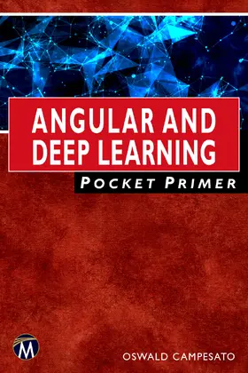 Campesato |  Angular and Deep Learning Pocket Primer | Buch |  Sack Fachmedien
