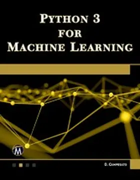 Campesato | Python 3 for Machine Learning | E-Book | www.sack.de
