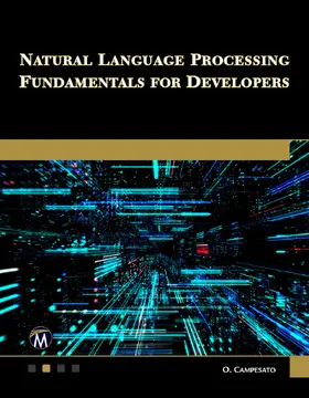 Campesato | Natural Language Processing Fundamentals for Developers | E-Book | sack.de