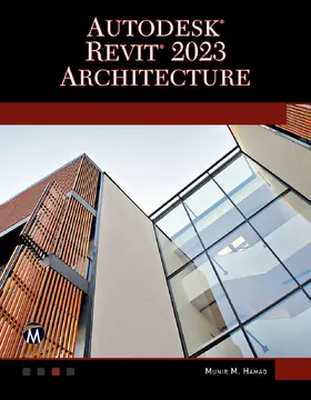 Hamad |  Autodesk® Revit® 2023 Architecture | eBook | Sack Fachmedien