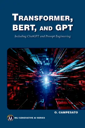 Campesato |  Transformer, BERT, and GPT | eBook | Sack Fachmedien