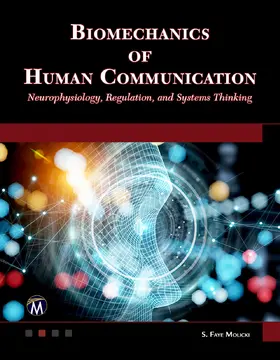 Molicki | Biomechanics of Human Communication | Buch | 978-1-68392-922-2 | sack.de