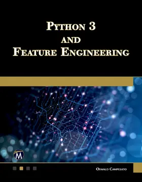 Campesato |  Python 3 and Feature Engineering | eBook | Sack Fachmedien