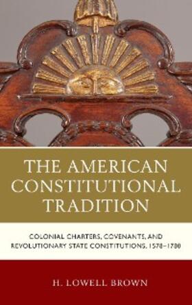 Brown |  The American Constitutional Tradition | eBook | Sack Fachmedien