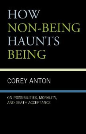 Anton |  How Non-being Haunts Being | eBook | Sack Fachmedien