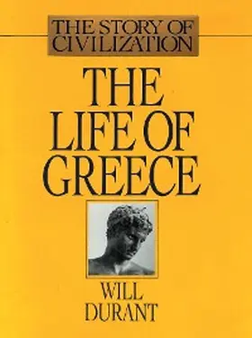 Durant |  The Life of Greece | eBook | Sack Fachmedien