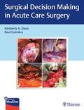 Davis / Coimbra |  Surgical Decision Making in Acute Care Surgery | eBook | Sack Fachmedien