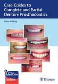 Wilding |  Case Guides to Complete and Partial Denture Prosthodontics | eBook | Sack Fachmedien
