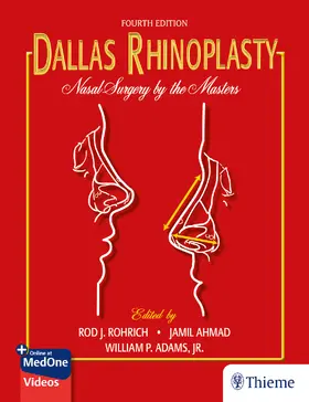 Rohrich / Ahmad / Adams Jr. |  Dallas Rhinoplasty | eBook | Sack Fachmedien
