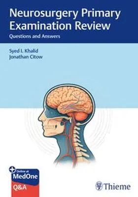 Khalid / Citow |  Neurosurgery Primary Examination Review | Buch |  Sack Fachmedien