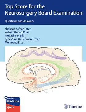 Tarar / Khan / Malik |  Top Score for the Neurosurgery Board Examination | Buch |  Sack Fachmedien