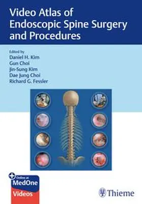 Kim / Choi / Fessler |  Video Atlas of Endoscopic Spine Surgery and Procedures | eBook | Sack Fachmedien