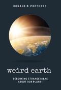 Prothero |  Weird Earth | eBook | Sack Fachmedien