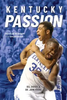 Duduit / Huang |  Kentucky Passion | eBook | Sack Fachmedien