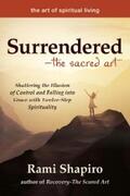 Shapiro |  Surrendered—The Sacred Art | eBook | Sack Fachmedien