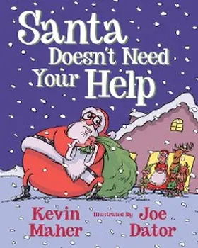 Maher |  Santa Doesn't Need Your Help | eBook | Sack Fachmedien