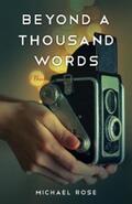 Rose |  Beyond a Thousand Words | eBook | Sack Fachmedien